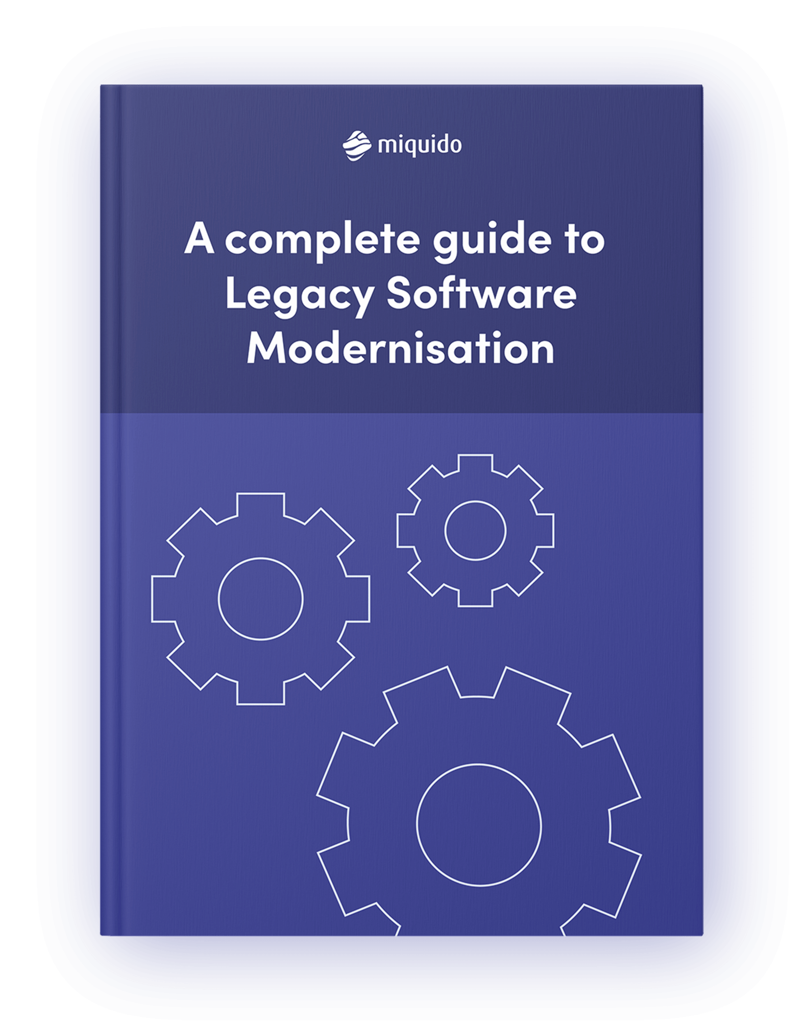 A complete guide to Legacy Softwere Modernisation – Shadow book cover mockup (1)