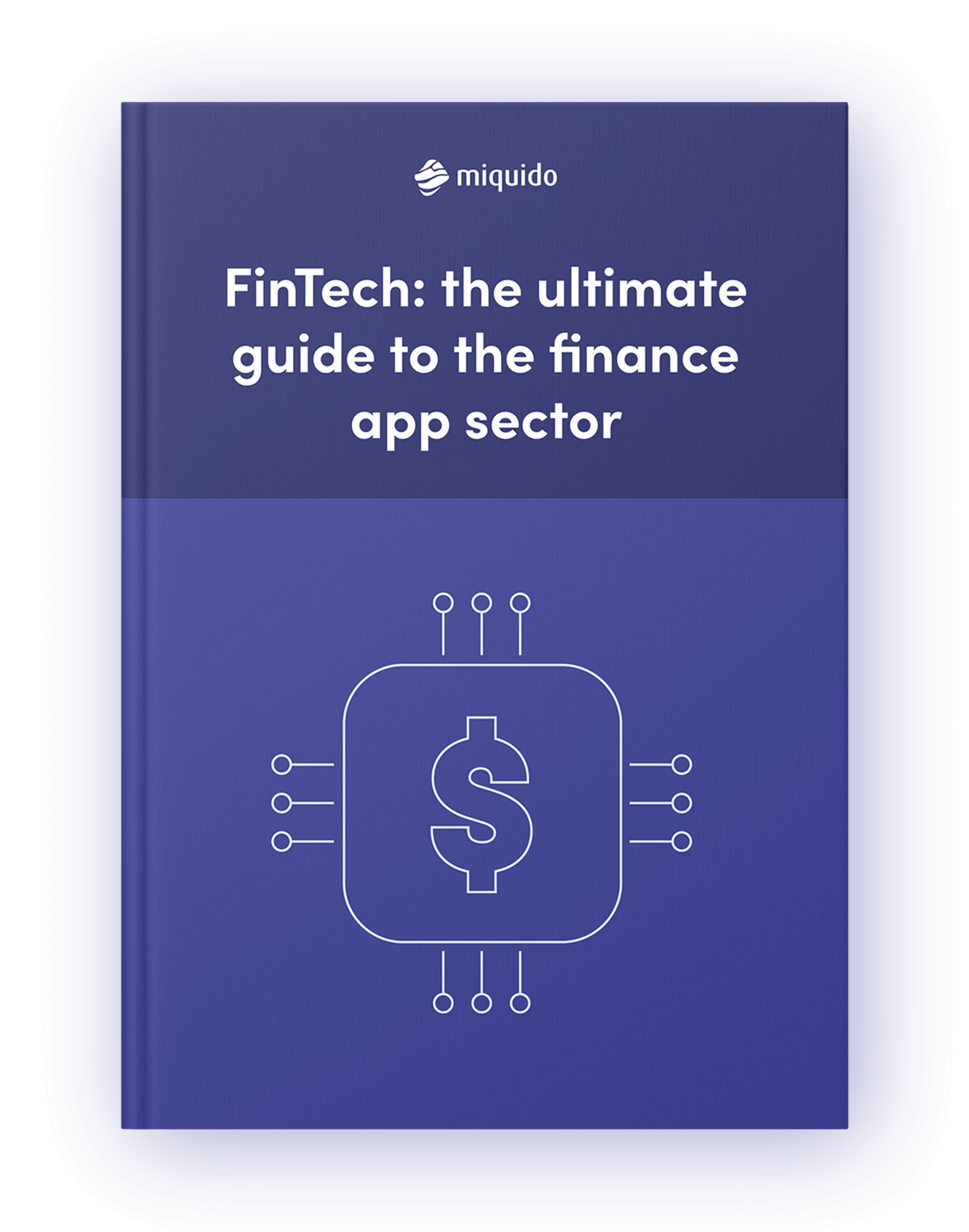 FinTech – the ultimate guide to the finance app sector – Shadow book cover mockup (1)
